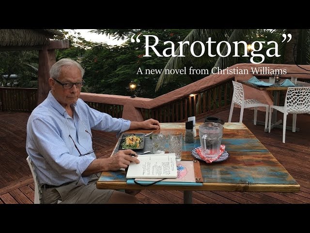 “Rarotonga,” a new sailboat novel from Christian Williams