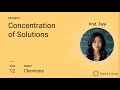 Concentration of Solutions | Class 12 Chemistry | Chapter - Solutions