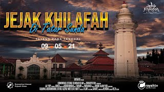 JEJAK KHILAFAH DI TATAR SUNDA #1 ~ Official Movie