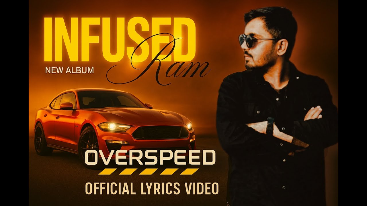 INFUSED - OVER SPEED l JAHN MUSIC l RAM I RAHI MUSIC PRODUCTION 