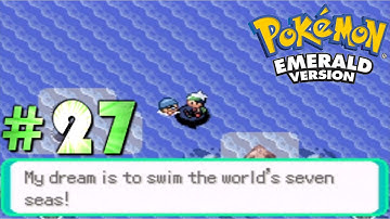 Pokemon Emerald - Part 27: Sea More Battles! | GiantGrotle