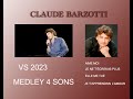Claude Barzotti Vs 2023 Medley 4 Songs