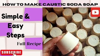 HOW TO MAKE CAUSTIC SODA SOAP: A PROFITABLE DIY SIDE HUSTLE GUIDE// #causticsoda #diy #handmadesoap