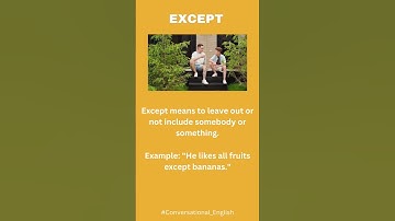 ACCEPT VS. EXCEPT | Conversational English #Conversational_English #learnEnglish #simpleneasyhub