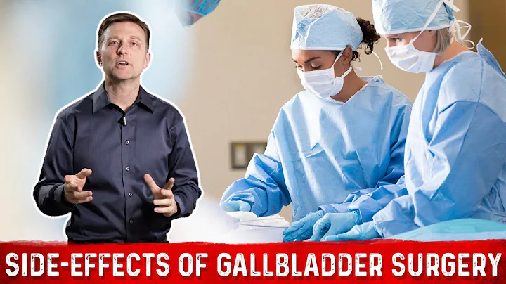 Gallbladder Removed? What Happens Next Explained By Dr. Berg