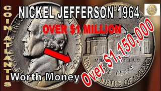 1964 Nickel Jefferson Value Guides (Rare Errors, “D”, and No Mint Mark)OVER $1,150,000