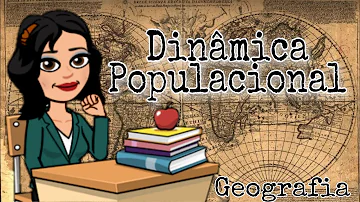 O que estuda a dinâmica populacional?