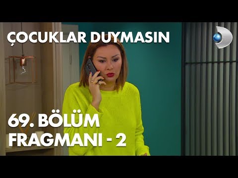 Çocuklar Duymasın 69. Bölüm Fragmanı - 2