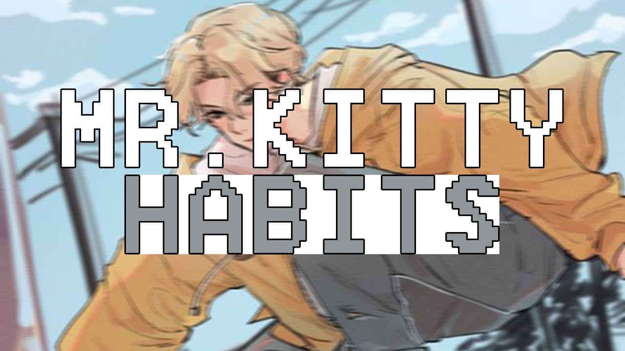 CapCut_mr.kitty - habits (feat. pastel ghost) lirik