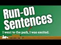 Understanding Run-On Sentences