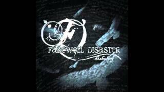 Farewell Disaster - December Fades