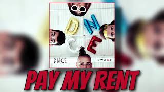 Pay My Rent - DNCE (Audio)