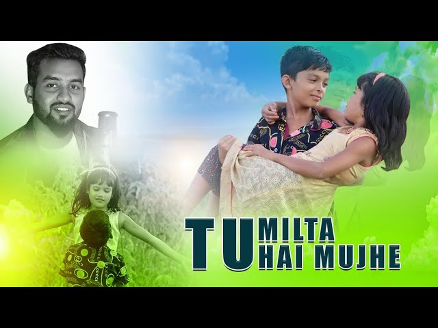 Tu Milta Hai Mujhe|| Cut love💕 Story|| ft Ali Akbor&Khadija|| Babu bhai production class=