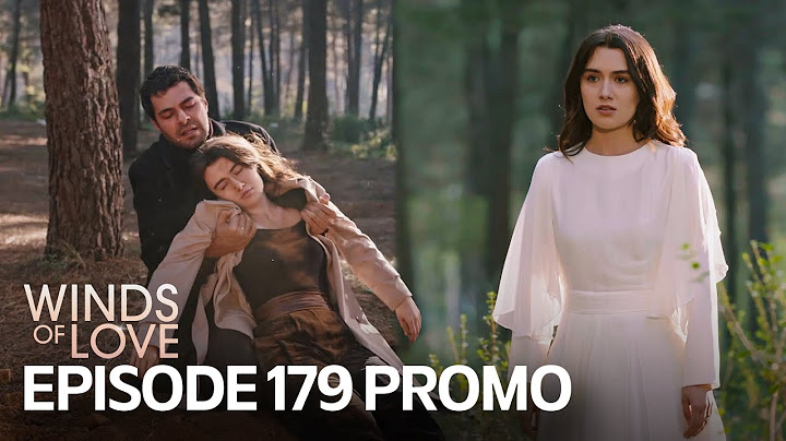 Rüzgarlı Tepe 179. Bölüm Fragmanı | Winds of Love Episode 179 Promo