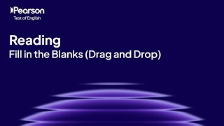 PTE Academic | Reading | Fill In The Blanks (Drag and Drop)