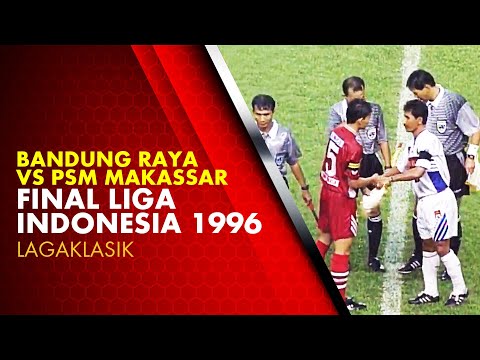 #LagaKlasik BANDUNG RAYA VS PSM Makassar - FINAL Liga Indonesia 1996