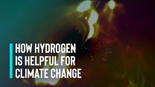 How Hydrogen is helpful for climate change?