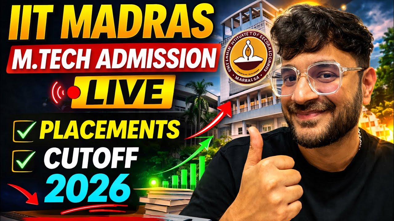 IIT Madras MTech 2026 Admission LIVE 🚨 | Cutoff, Placements & Fees ...