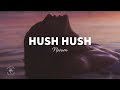 Novum  hush hush lyrics