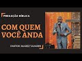 Você é Amigo de Quem !!! Pastor Juarez Tavares