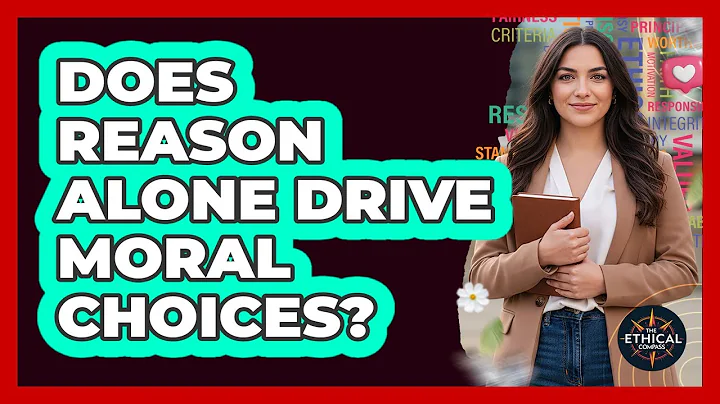 Does Reason Alone Drive Moral Choices?