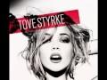 Tove Styrke - Bad Time For A Good Time