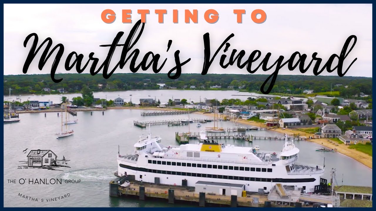 Traveling to Martha's Vineyard - What are the options for Ferry Service