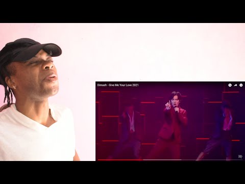 Dimash — Give Me Your Love 2021 | REACTION