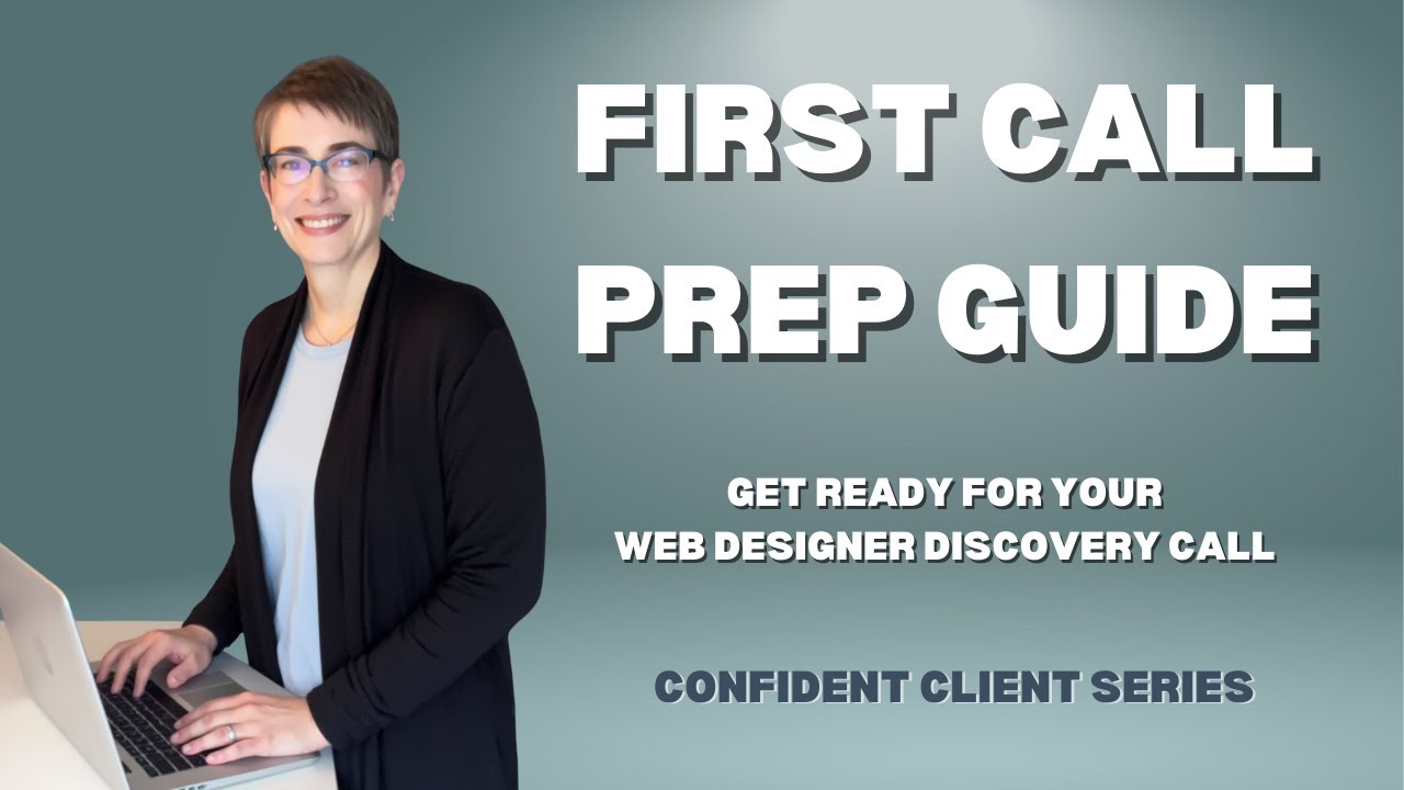 Web Design Consultation Prep Guide (Get Ready For Your  Call)