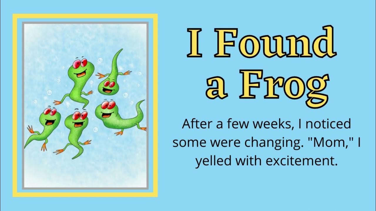I found a Frog Story Read With me YouTube