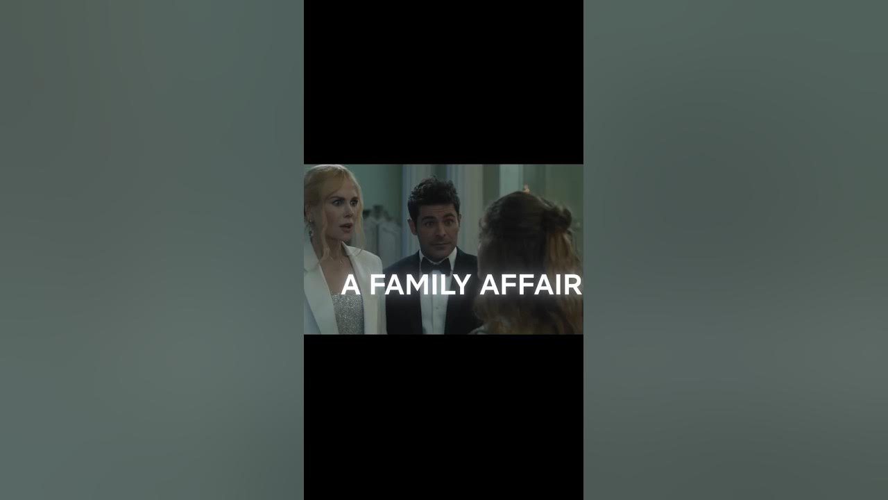 A Family Affair . Netflix 2023 YouTube