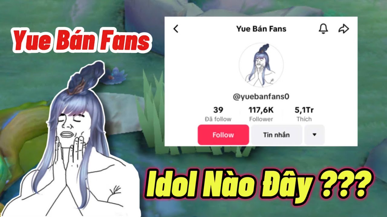 ĐỘT NHẬP LIVE PHÚC RĂM GÁNH IDOL BÁN QUẠT SỐ 1 AOV!