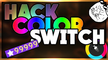 Hack Color Switch [NO ROOT]