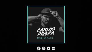 Carlos Rivera Mashup Pack 1