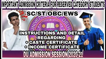 #3 •IMPORTANT ADMISSION CRITERIA IN DU FOR RESERVED CATEGORY(SC/ST/OBC/EWS)STUDENTS •All details #DU