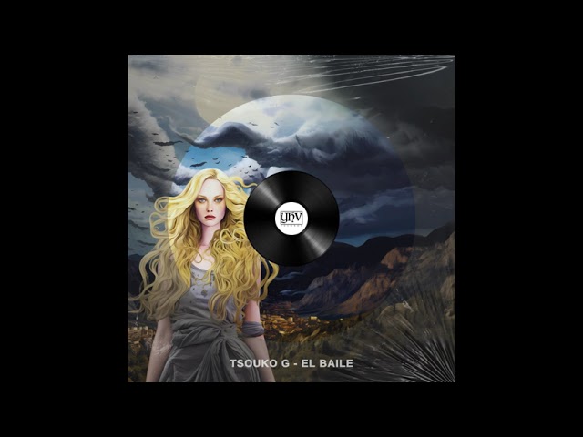 Watch Tsouko G - El Baile (Original mix) on YouTube
