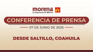 Celebrity Conferencia de Prensa del CEN de Morena desde Saltillo Coahuila. Domingo 7 de junio 2026. Profile