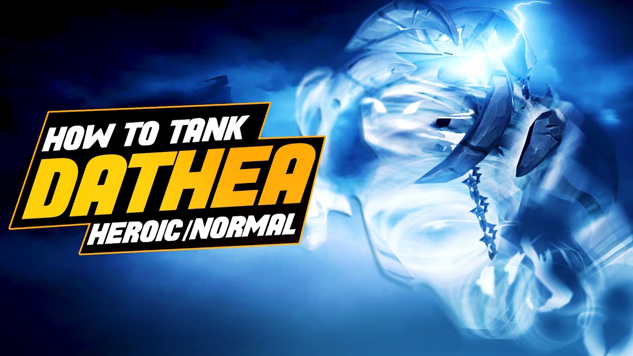 DATHEA TANK GUIDE Vault Of The Incarnates YouTube DATHEA TANK GUIDE Vault Of The Incarnates YouTube
