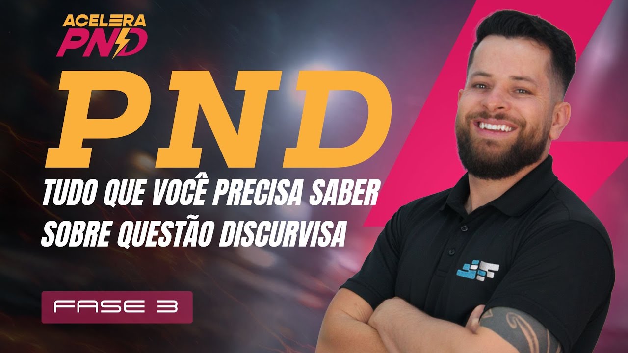 Revisão PND - Tudo que Você Precisa Saber sobre a Questão Discursiva | Prof. William