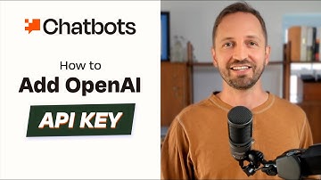 Easy Ways to Get Your OpenAI API Key Into Chatbots