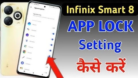 Infinix Smart 8 App Lock Kaise Set Kare Infinix Smart 8 App Lock Setting
