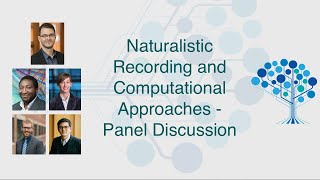 Moderated “Naturalistic Recording and Computational Approaches” Panel at TIPS 2020