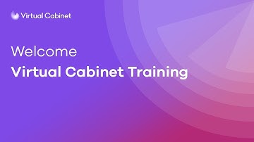 Welcome - Virtual Cabinet Training