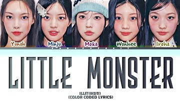 ILLIT LITTLE MONSTER Lyrics (Color Coded Lyrics)