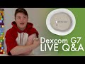 Dexcom G7 LIVE Q&amp;A- Day 7 of Dexcom Week