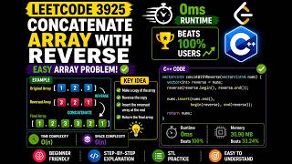 LeetCode 3925 in 0ms 🚀 | Concatenate Array With Reverse | Easy C++ Solution