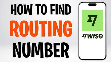 Hoe u het WISE (TransferWise) routeringsnummer (2025) kunt vinden ✅