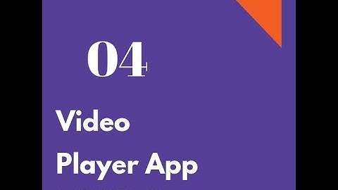 #4 Video Player App in Android Studio Tutorial (RecyclerView)
