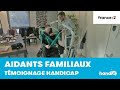📺 Aidant familial handicap | Témoignage proches aidants | JT France 2