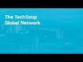 What is the TechSoup Global Network?